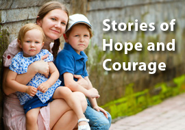 Stories of Hope and Courage